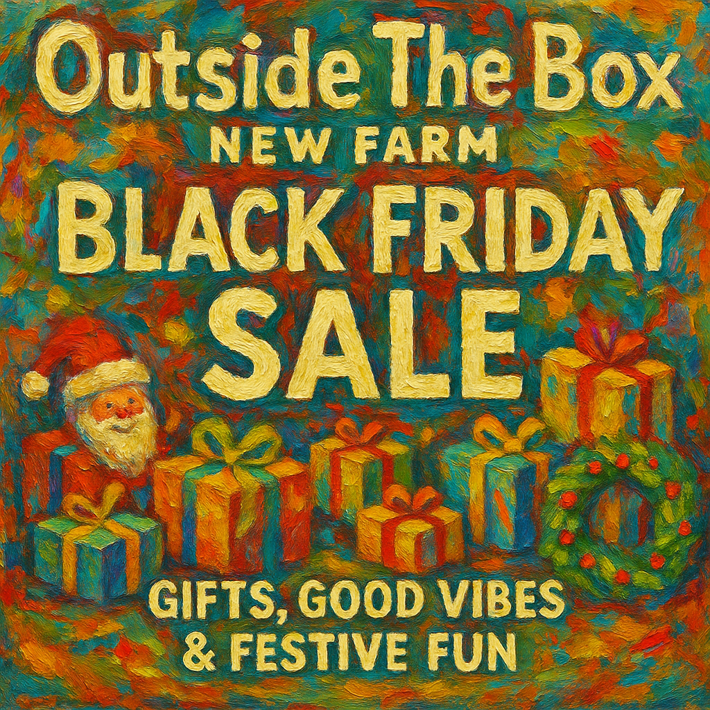 Black Friday at Outside The Box – Gifts, Good Vibes & Festive Fun in New Farm 🛍️🎄
