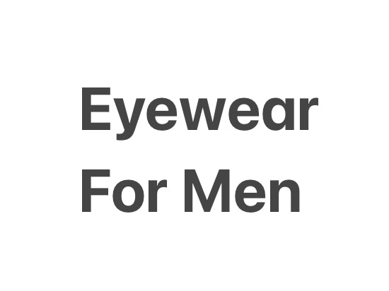 Eyewear for Men
