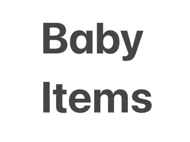 Baby Items
