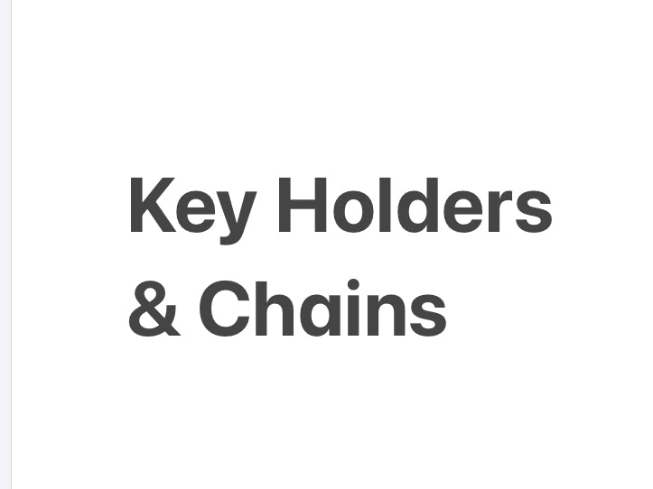 Key Holders & Chains