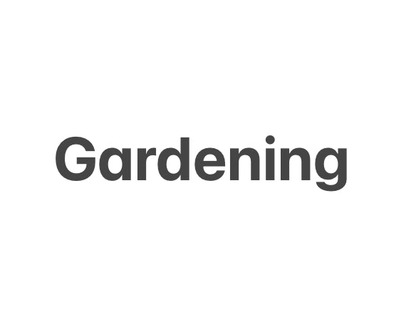 Gardening