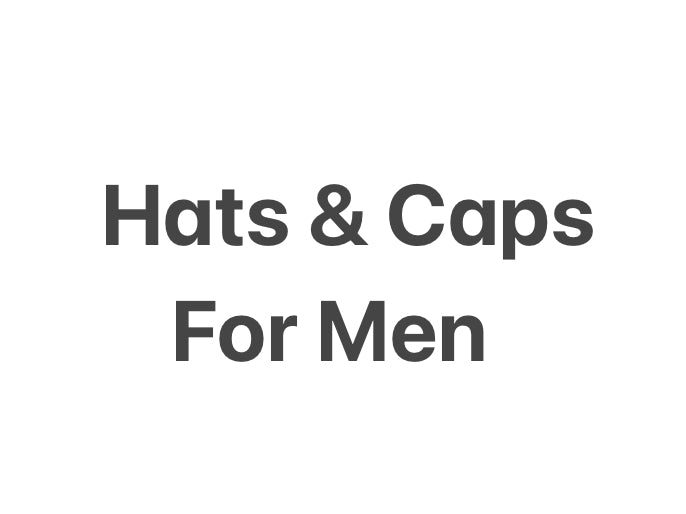 Hats and Caps for Men