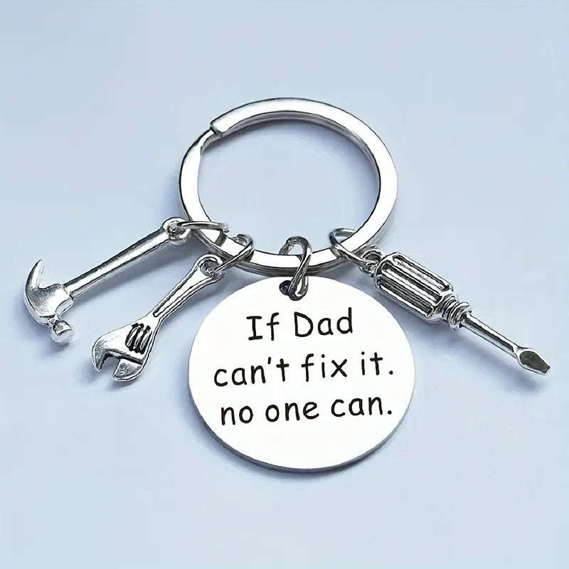 ‘If Daddy Cant Fix It No One Can’ Tools Charm Keyring