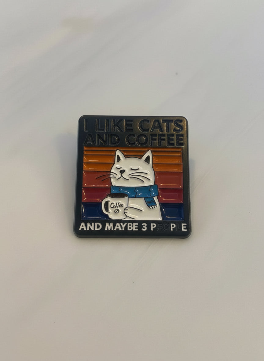 I like Cats and Coffee Pin