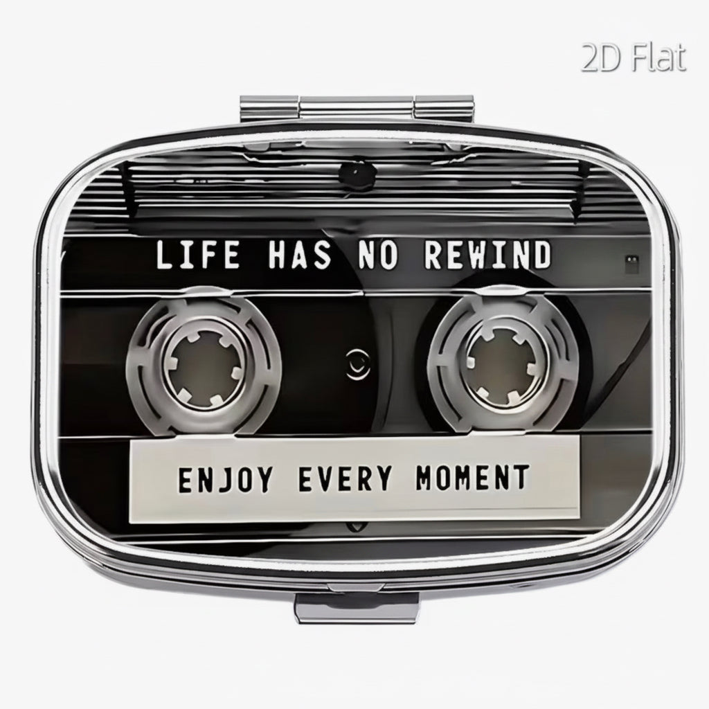 Tape Pill Box “Life Has No Rewind”