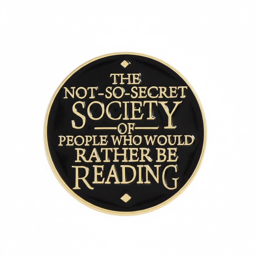 “Not So Secret Reading Society “ Pin