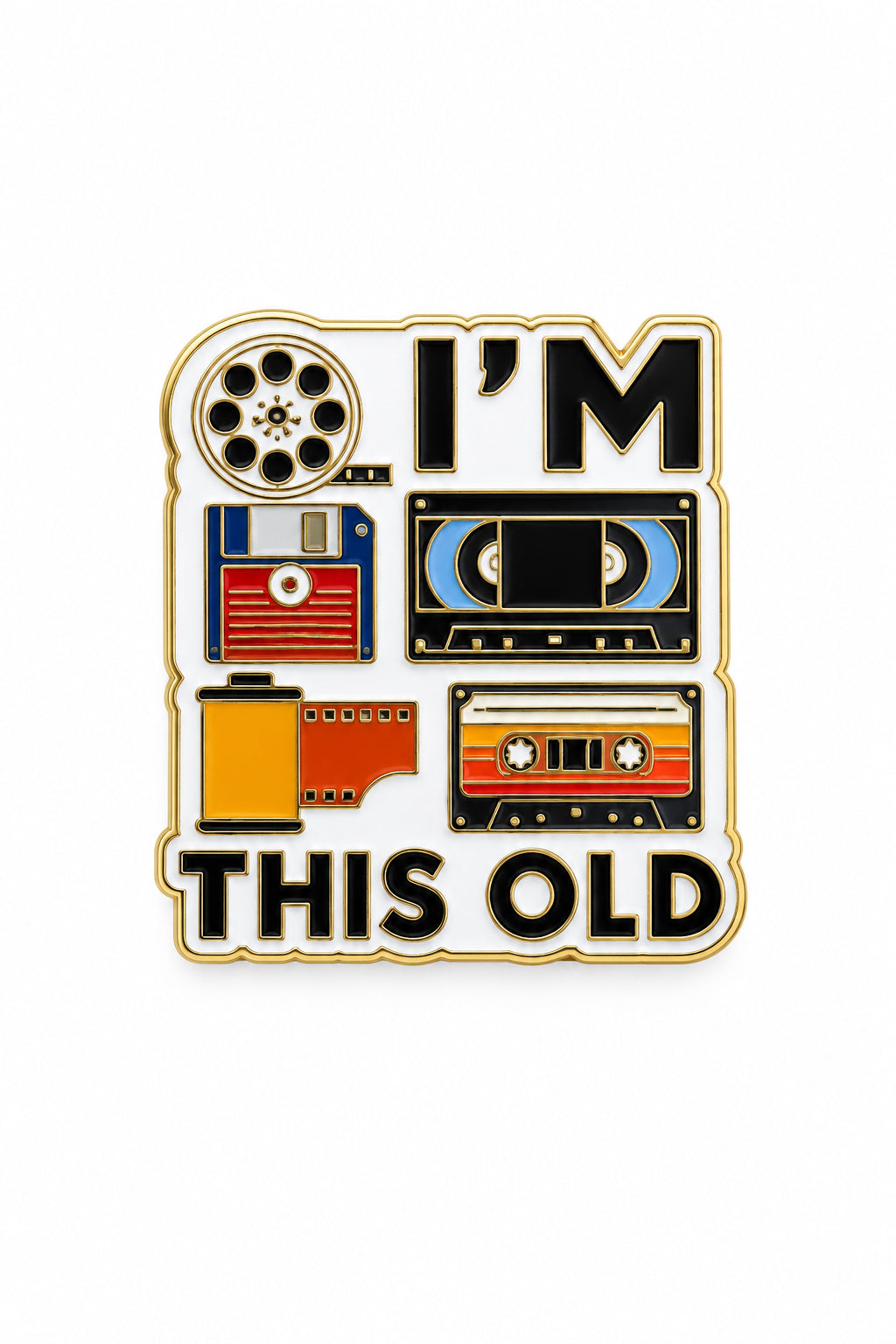 I’m This Old Pin