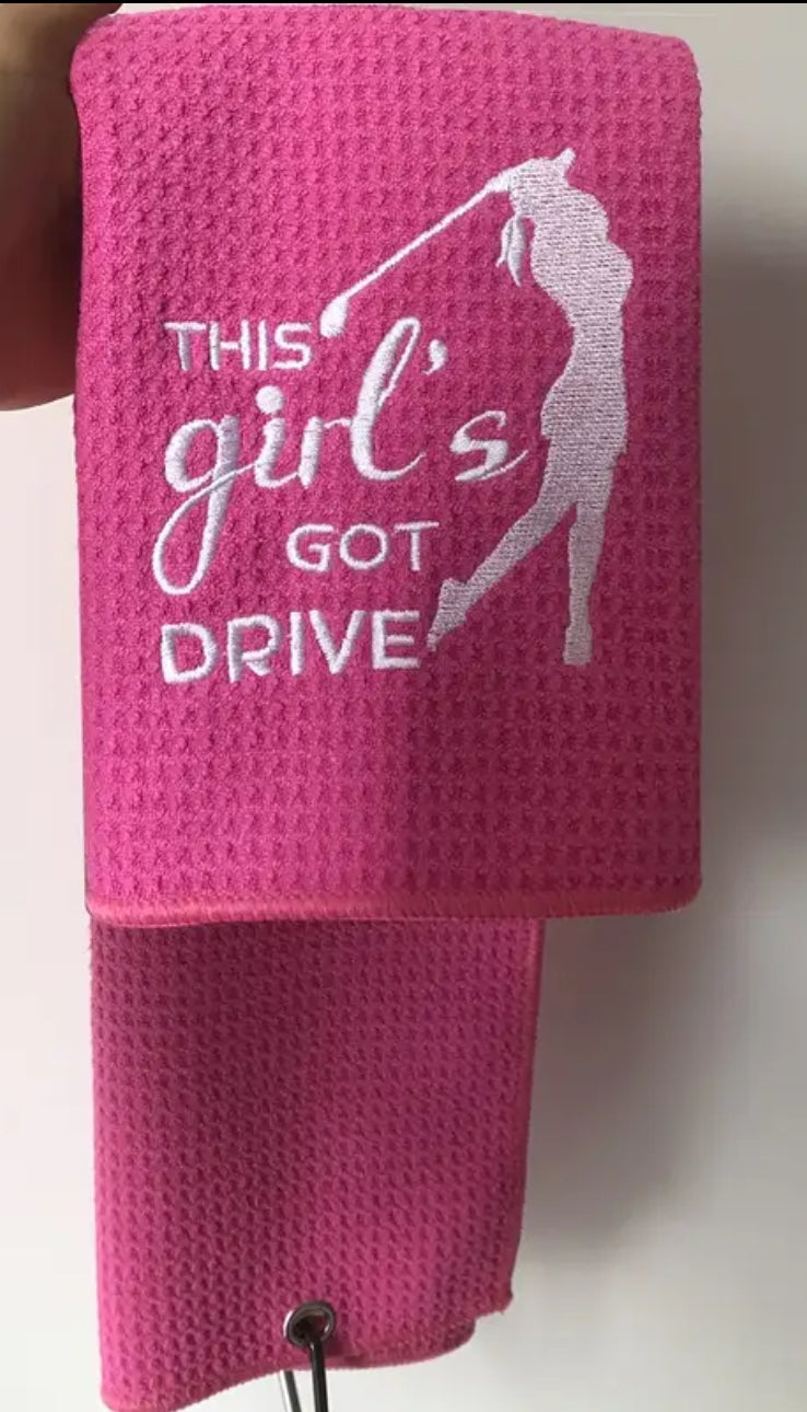 Pink Girl’s Got Drive Golf Towel