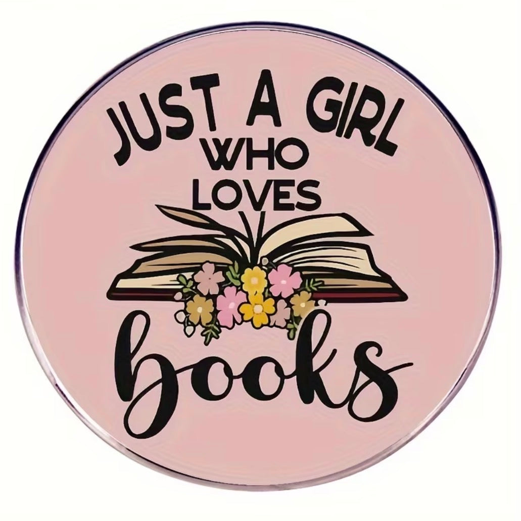 Just a girl who loves books - Pin