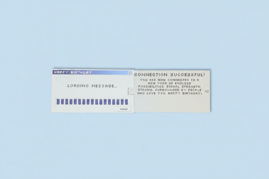 “Loading message” Birthday card