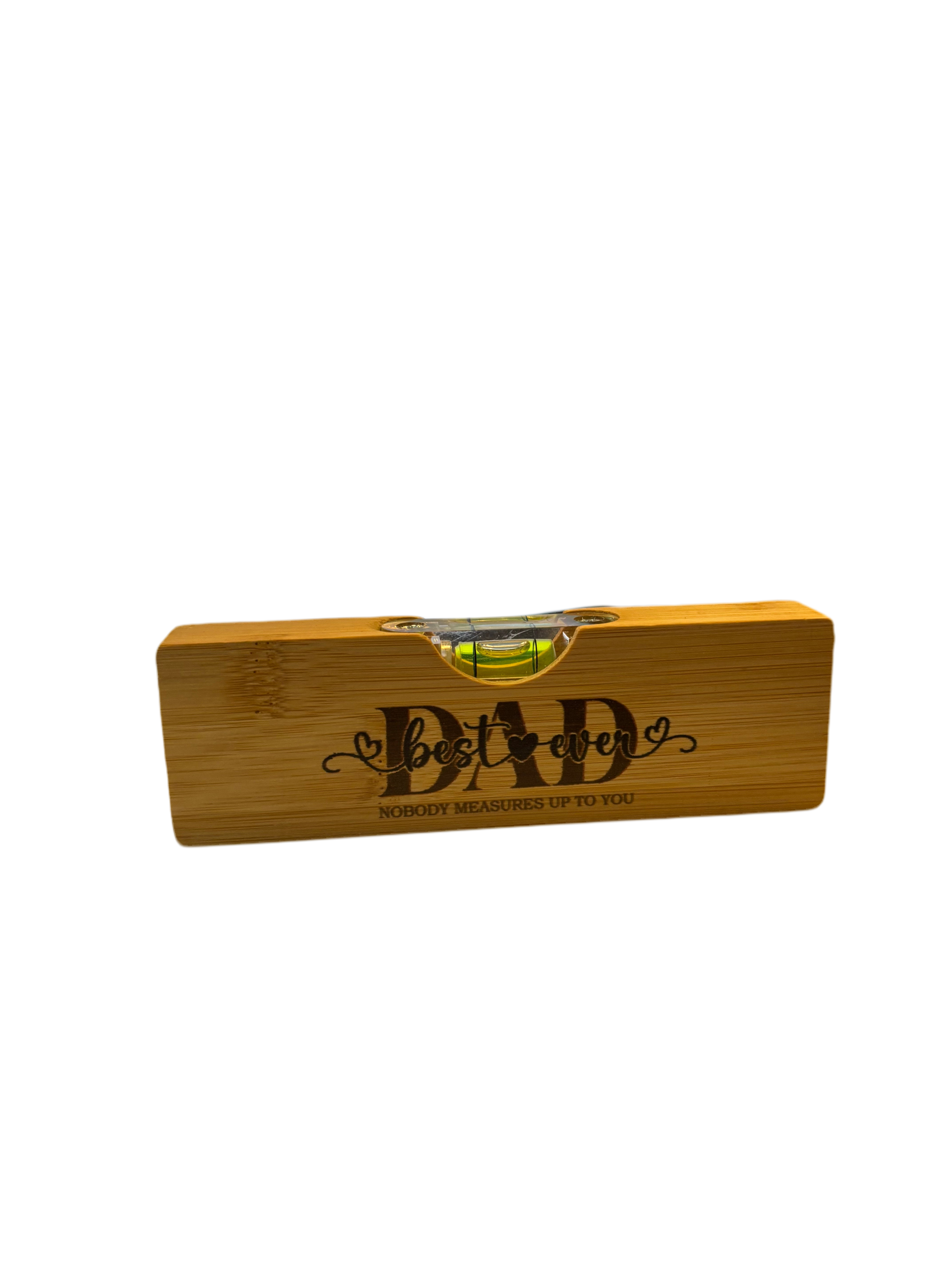 Best Dad Ever Novelty Level Tool