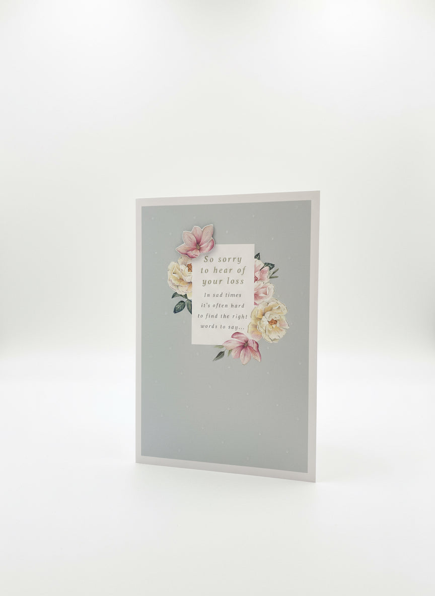 So sorry to hear of your loss - Card