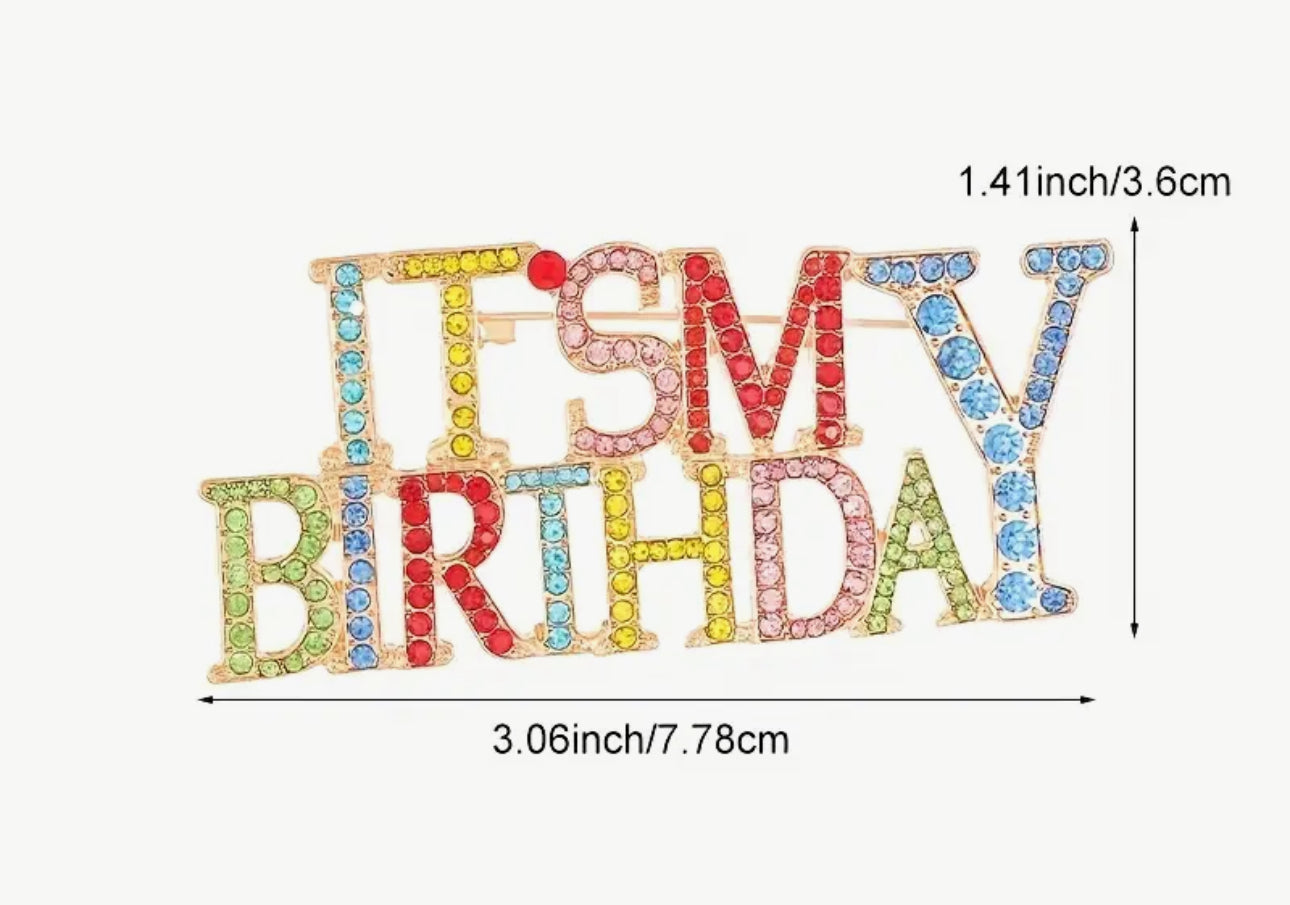 Broche C'est mon anniversaire
