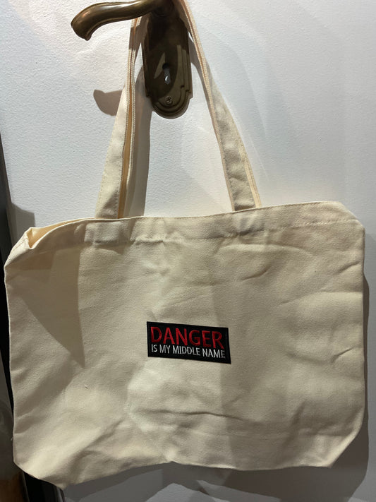 DANGER is my middle name -Canvas tote bag