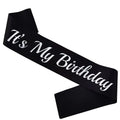 It’s my Birthday Sash