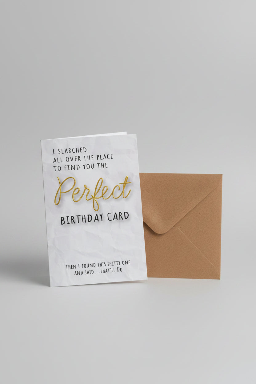 The Perfect Birthday Card