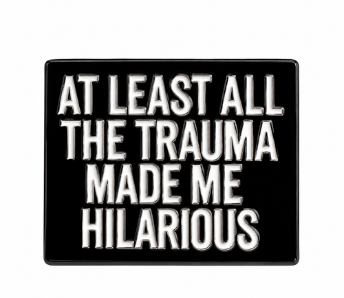 Black and white humorous enamel pin